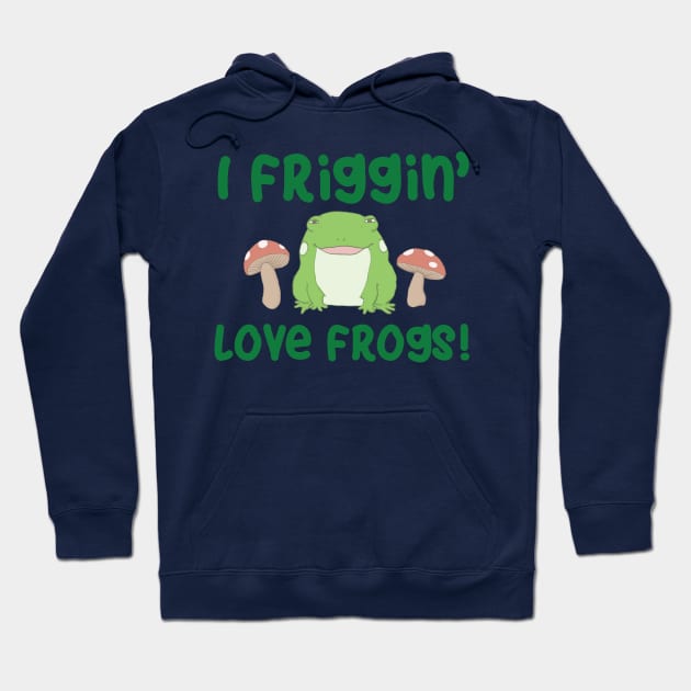 I love frogs Hoodie by CastleofKittens